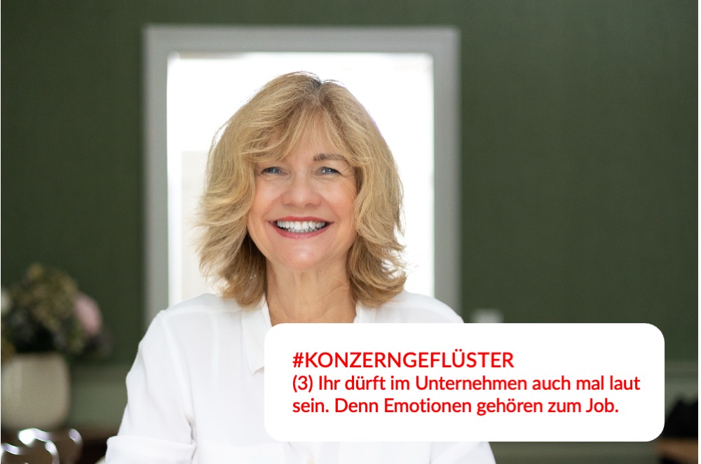 (3) Ihr dürft im Unternehmen auch mal laut sein. Denn Emotionen gehören zum Job.
