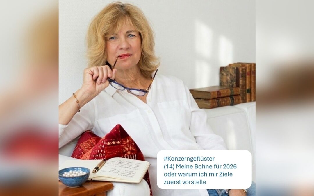 (14) Meine Bohne für 2026 oder warum ich mir Ziele zuerst vorstelle